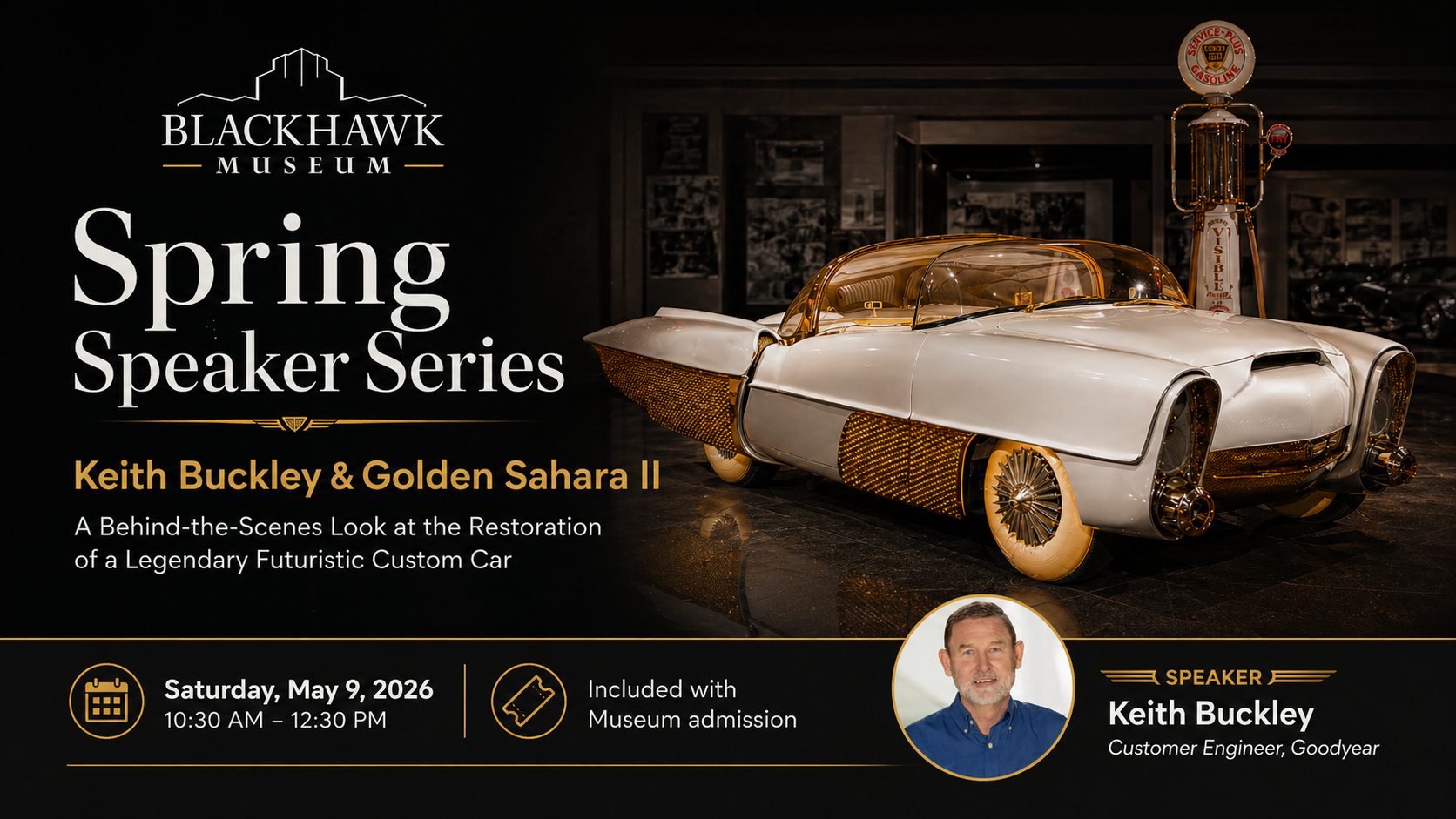 Spring Speaker Series: Keith Buckley & Golden Sahara II