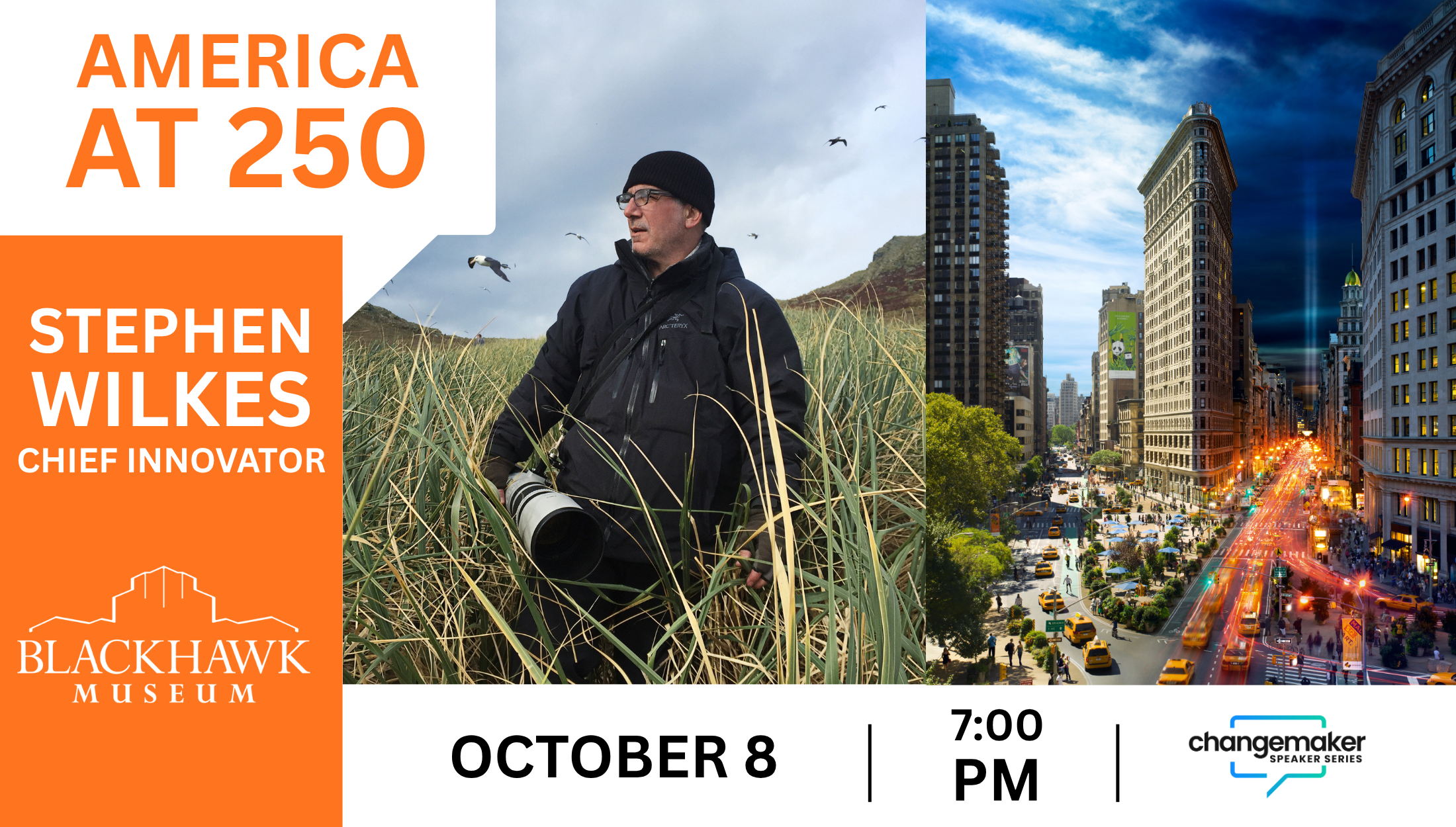 Changemaker Speaker Series: Stephen Wilkes – America at 250