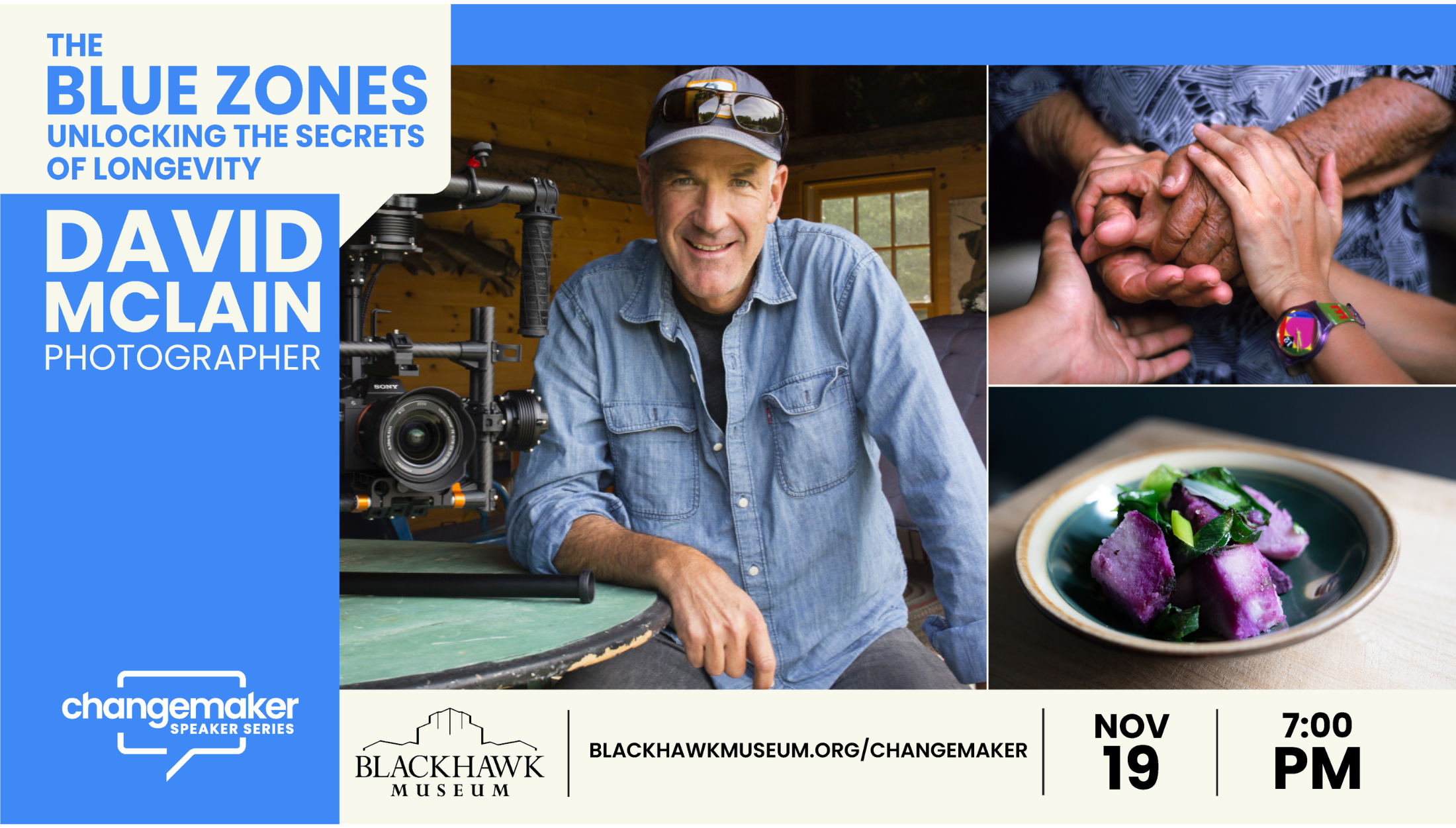Changemaker Speaker Series: David McLain – The Blue Zones: Unlocking the Secrets of Longevity